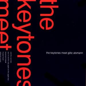 CD Shop - KEYTONES MEETS GOTZ ALSMANN