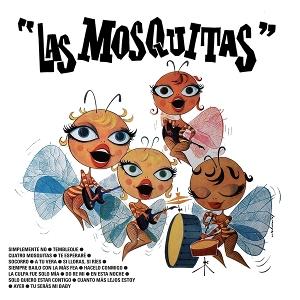 CD Shop - LAS MOSQUITAS LAS MOSQUITAS