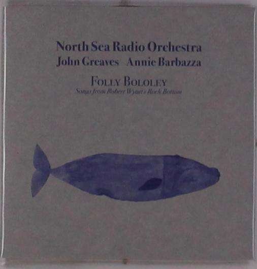 CD Shop - NORTH SEA RADIO ORCHESTRA FOLLY BOLOLEY (SONGS F...