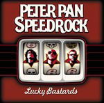 CD Shop - PETER PAN SPEEDROCK LUCKY BASTARDS