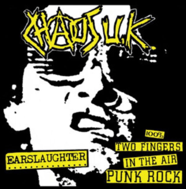 CD Shop - CHAOS U.K EARSLAUGHTER / 100% TW...