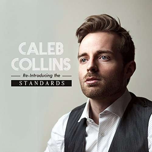CD Shop - CALEB COLLINS RE-INTRODUCING THE STA...