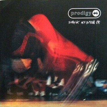 CD Shop - THE PRODIGY SMACK MY BITCH UP