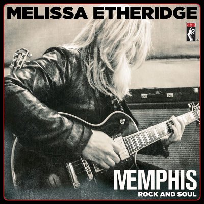 CD Shop - MELISSA ETHERIDGE MEMPHIS ROCK AND SOUL