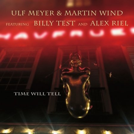 CD Shop - ULF & MARTIN WIND MEYER TIME WILL TELL