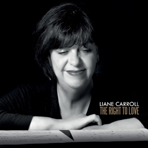 CD Shop - LIANE CARROLL RIGHT TO LOVE