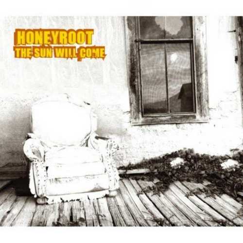 CD Shop - HONEYROOT SUN WILL COME
