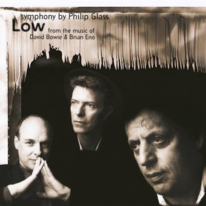 CD Shop - BOWIE, DAVID/PHILIP GLASS/BRIAN ENO LOW SYMPHONY -HQ-