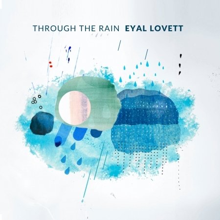 CD Shop - EYAL LOVETT THROUGH THE RAIN
