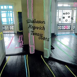CD Shop - SHABASON & KRGOVICH & TENNISCOATS WAO