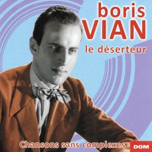 CD Shop - BORIS VIAN LE DESERTEUR