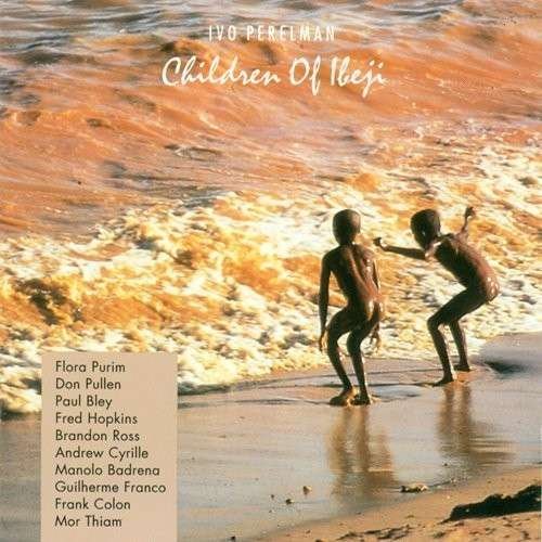 CD Shop - IVO PERELMAN CHILDREN OF IBEJI