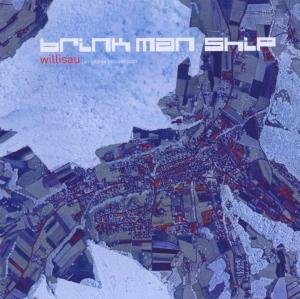 CD Shop - BRINK MAN SHIP WILLISAU