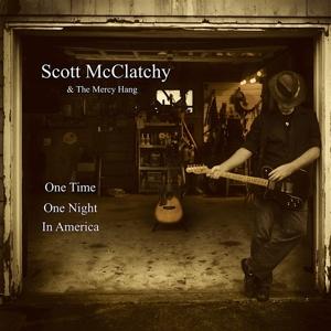 CD Shop - SCOTT MCCLATCHY ONE TIME, ONE NIGHT, I...