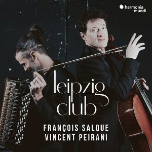 CD Shop - FRANCOIS SALQUE,VINCENT PEIRANI LEIPZIG CLUB