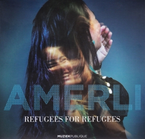 CD Shop - REFUGEES FOR REFUGEES AMERLI