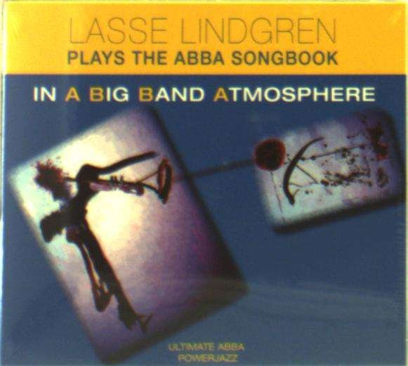 CD Shop - LASSE LINDGREN PLAYS THE ABBA SONGBOOK..