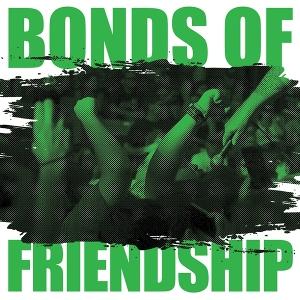 CD Shop - BONDS OF FRIENDSHIP 7-BONDS OF FRIENDSHIP