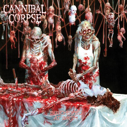 CD Shop - CANNIBAL CORPSE BUTCHERED AT BIRTH