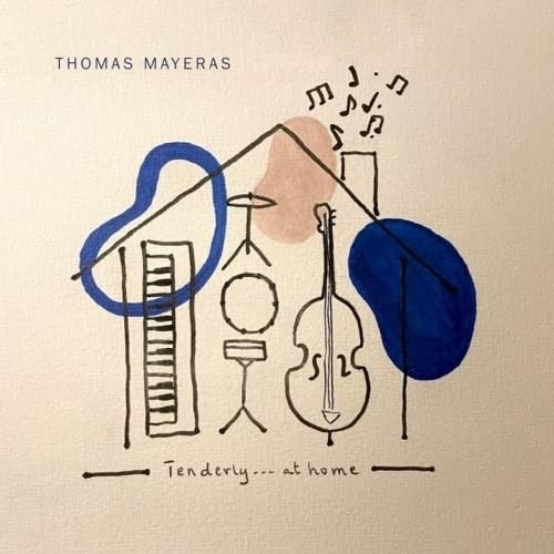 CD Shop - THOMAS MAYERAS TENDERLY...AT HOME