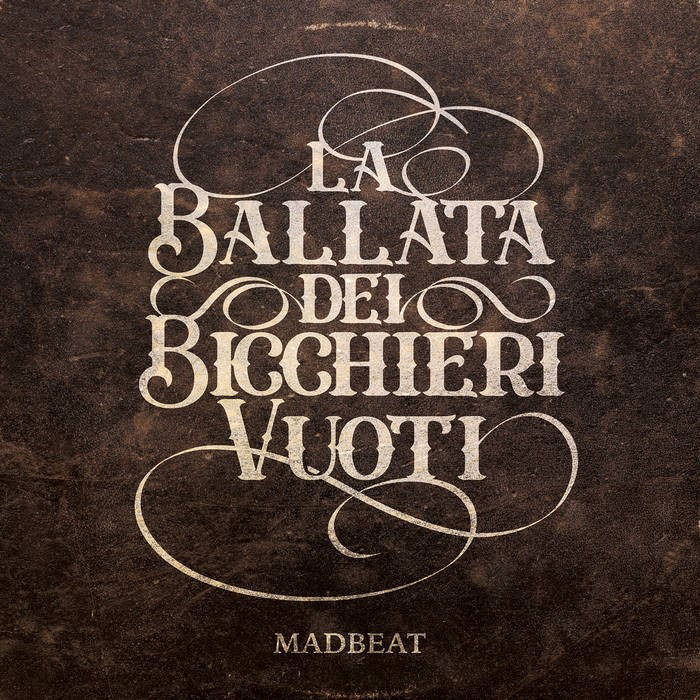 CD Shop - MADBEAT LA BALLATA DEI BICCHIE...