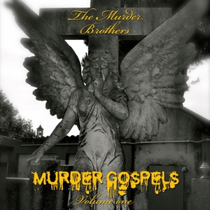 CD Shop - THE MURDER BROTHERS MURDER GOSPELS, VOL. 1