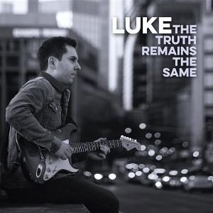 CD Shop - LUKE TRUTH REMAINS THE SAME