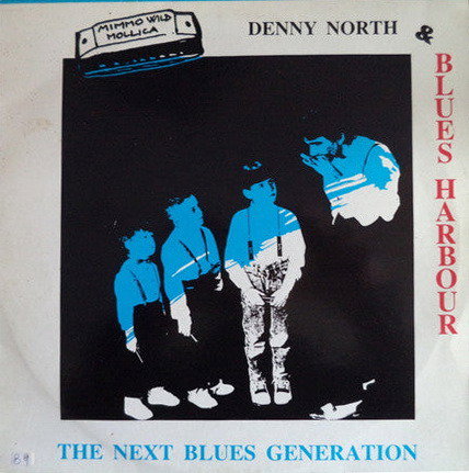 CD Shop - DENNY NORTH,BLUES HARBOUR NEXT BLUES GENERATION