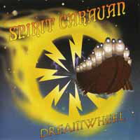 CD Shop - SPIRIT CARAVAN DREAMWHEEL