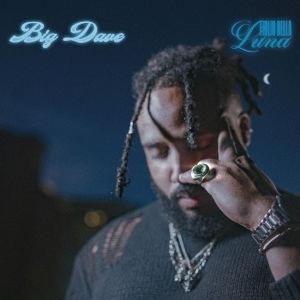 CD Shop - BIG DAVE FIGLIO DELLA LUNA