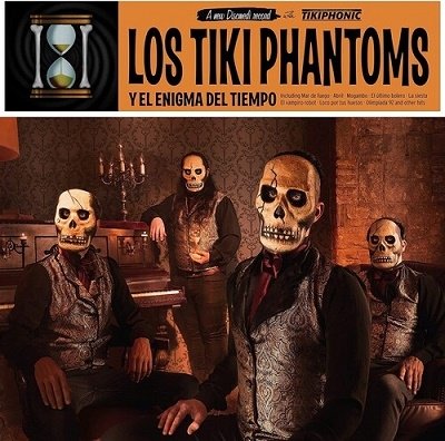 CD Shop - LOS TIKI PHANTOMS Y EL ENIGMA DEL TIEMPO...