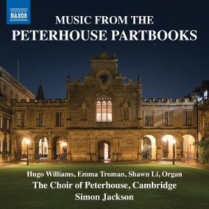 CD Shop - THE CHOIR OF PETERHOUSE CAMBRIDGE MUSIC FROM THE PETERHO...
