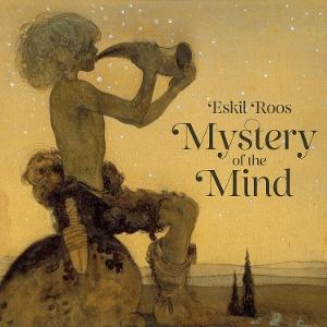 CD Shop - ESKIL ROOS MYSTERY OF THE MIND
