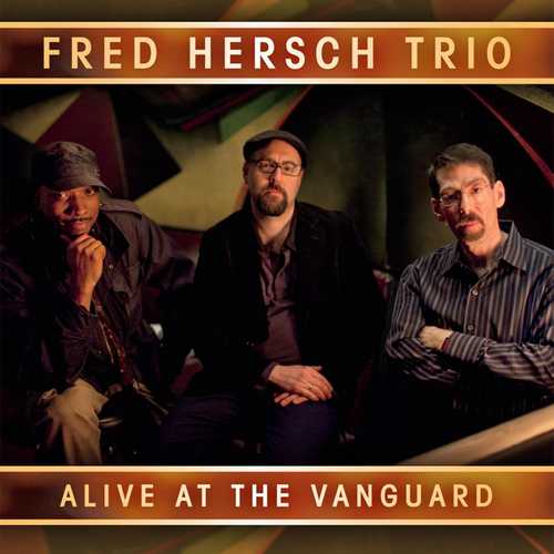 CD Shop - HERSCH, FRED ALIVE AT THE VANGUARD