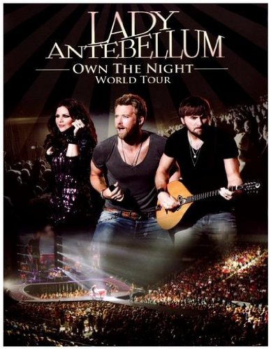 CD Shop - LADY ANTEBELLUM OWN THE NIGHT WORLD TOUR