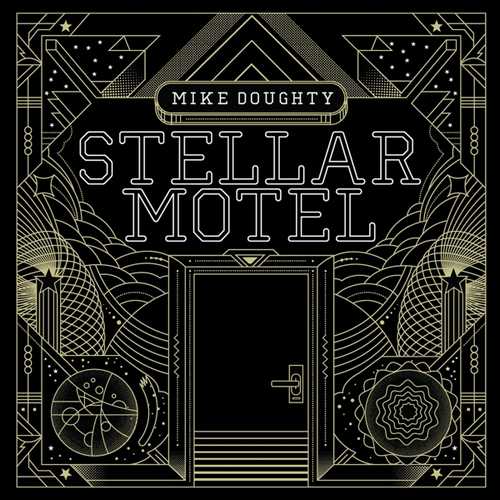 CD Shop - MIKE DOUGHTY STELLAR MOTEL