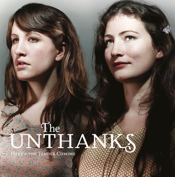 CD Shop - UNTHANKS HERES THE TENDER COMING