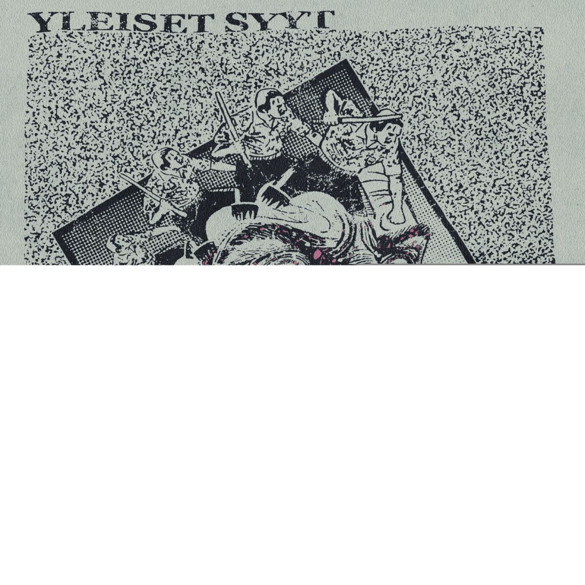 CD Shop - YLEISET SYYT SAITTE MITA HALUSITTE