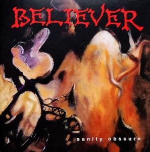 CD Shop - BELIEVER SANITY OBSCURE