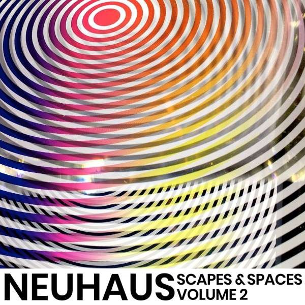 CD Shop - NEUHAUS SCAPES & SPACES VOL.2