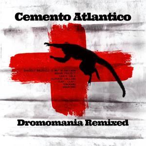 CD Shop - CEMENTO ATLANTICO DROMOMANIA REMIXED