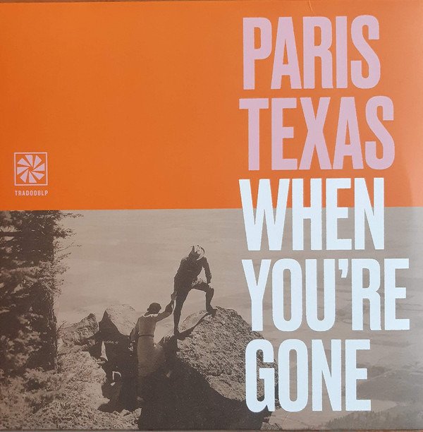CD Shop - TEXAS PARIS WHEN YOU\