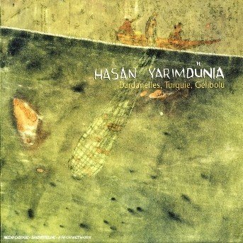 CD Shop - HASAN YARIMDUNIA DARDANELLES, TURQUIE, ...