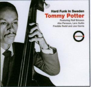 CD Shop - TOMMY POTTER HARD FUNK IN SWEDEN