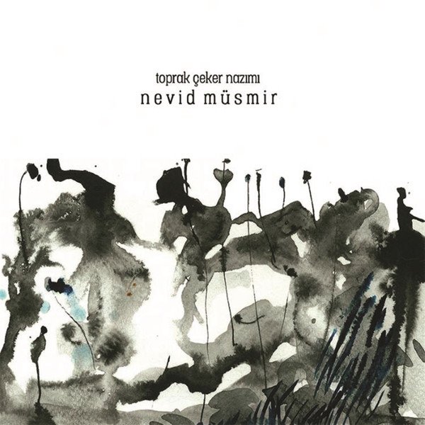 CD Shop - NEVID MUSMIR TOPRAK CEKER NAZIMI
