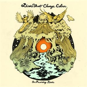 CD Shop - BIRDS THAT CHANGE COLOUR ON RECORDING BIRDS