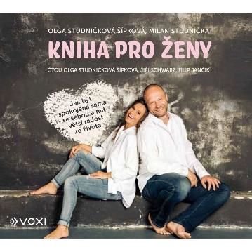 CD Shop - MILAN STUDNICKA, OLGA STUDNICKOVA SIPKOVA: Kniha pro zeny (citaju Jiri Schwarz, Olga Studnickova Si