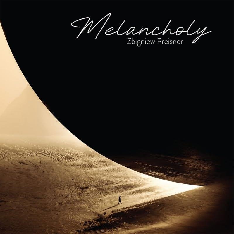 CD Shop - ZBIGNIEW PREISNER MELANCHOLY