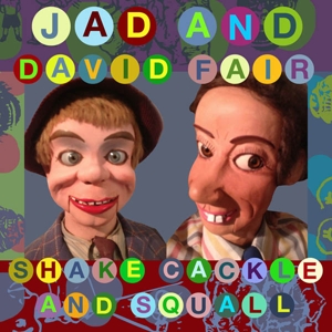 CD Shop - JAD FAIR SHAKE, CACKLE AND SQUALL