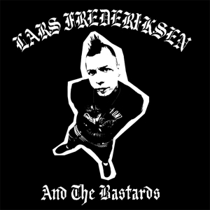 CD Shop - LARS -& THE BASTARDS- FREDERIKSEN LARS AND THE BASTARDS ...